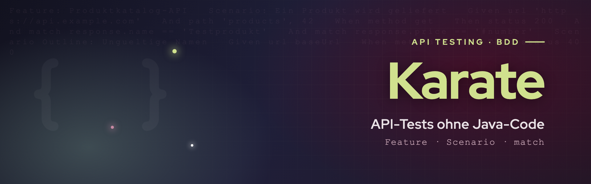 Karate Banner: API-Tests ohne Java-Code mit Gherkin